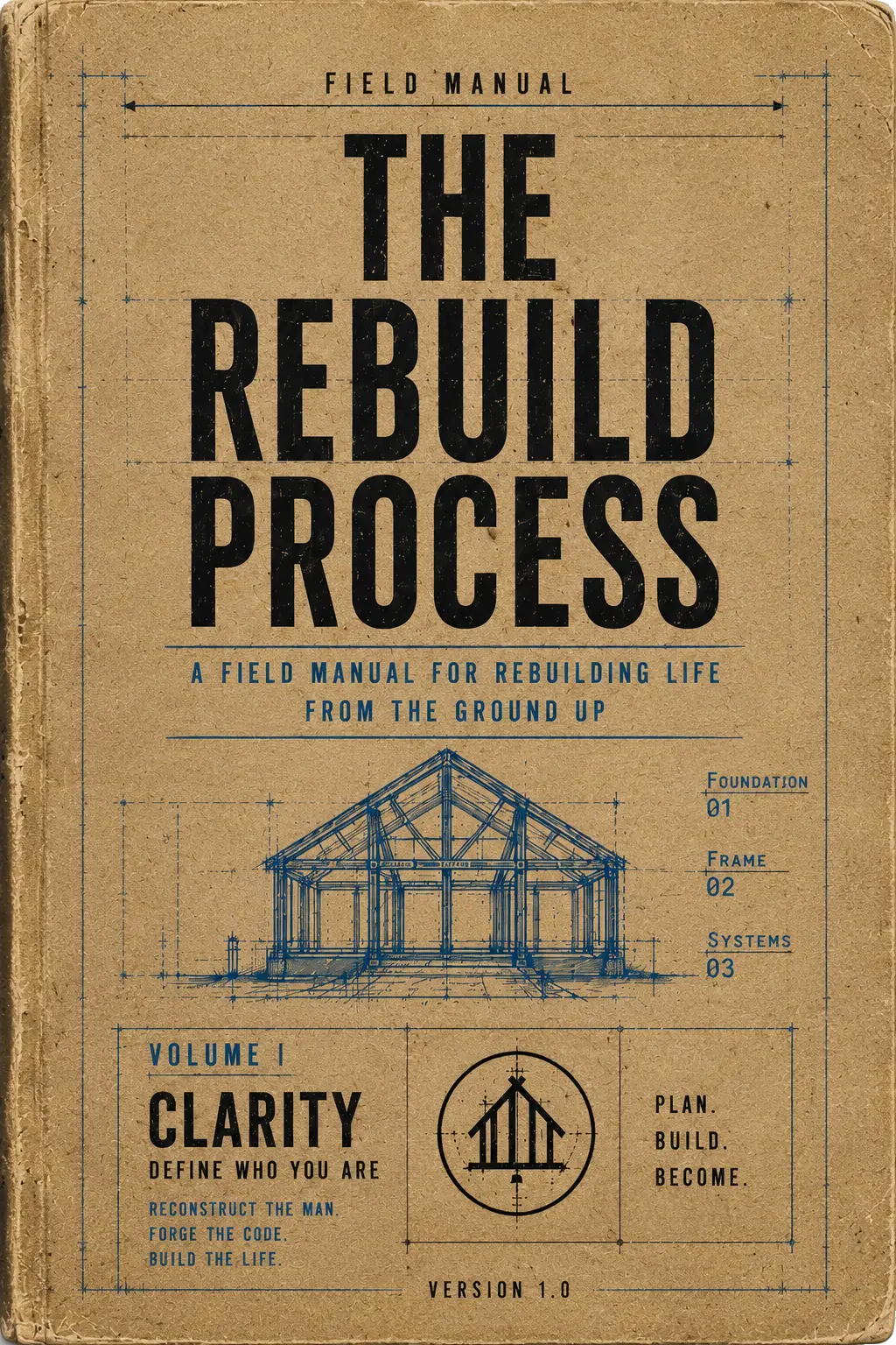 Rebuild: Clarity — Volume I